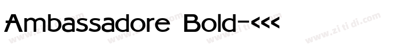 Ambassadore Bold字体转换